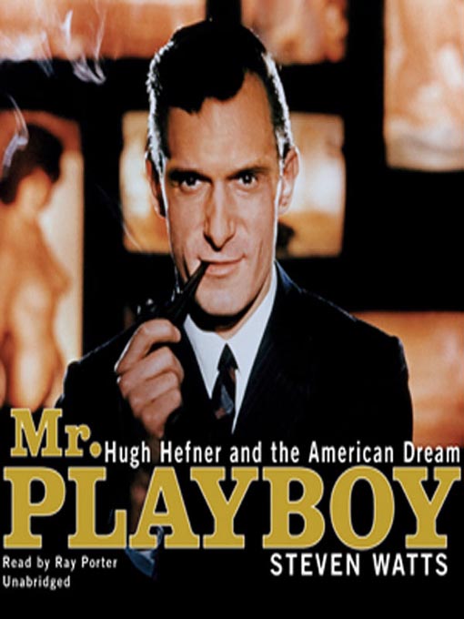 Title details for Mr. Playboy by Steven Watts - Wait list